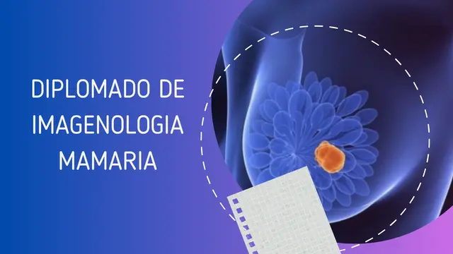 Diplomado Imagenología Mamaria LANS